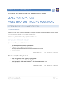 CLASS PARTICIPATION: MORE THAN JUST RAISING YOUR HAND