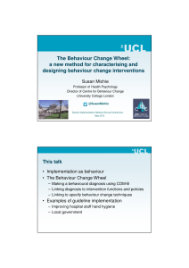 The Behaviour Change Wheel: a new method for characterising and