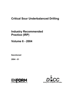 Critical Sour Underbalanced Drilling