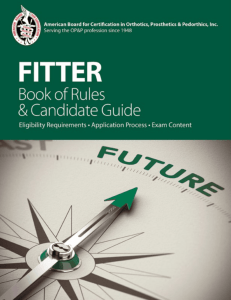Fitter Candidate Guide - American Board for Certification in Orthotics