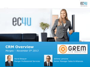 GREM – CRM Overview