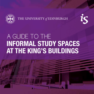 informal study spaces at the king's buildings