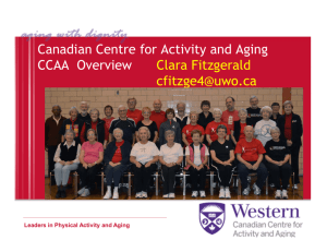 Canadian Centre for Activity and Aging CCAA Overview Clara