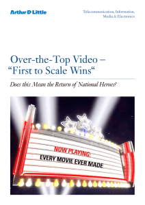 Over-the-Top Video – “First to Scale Wins“