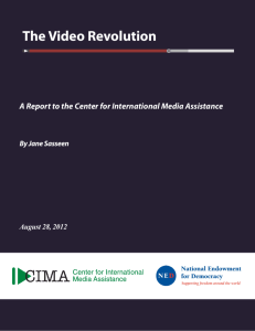 The Video Revolution - Center for International Media Assistance