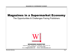 Magazines in a Supermarket Economy