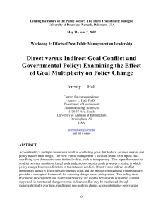 Direct versus Indirect Goal Conflict and Governmental Policy
