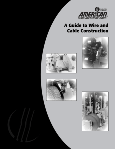 A Guide to Wire and Cable Construction