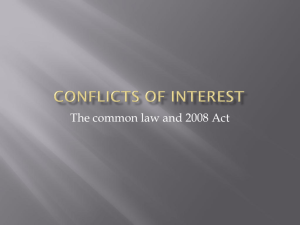 Conflicts of Interest - The common law and 2008 Act