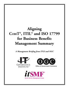 Aligning COBIT®, ITIL® and ISO 17799 for