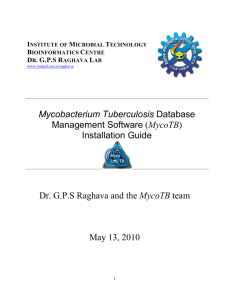 Installation Guide Dr. GPS Raghava and the MycoTB team May 13