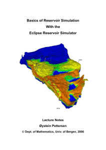Basics of Reservoir Simulation With the Eclipse Reservoir Simulator