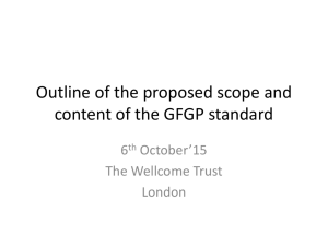 Outline of the scope and content of the GFGP standard