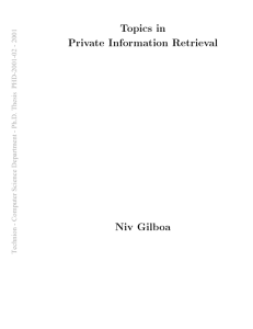 Topics in Private Information Retrieval Niv Gilboa