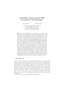 Scheduling a Metacomputer With Uncooperative Sub