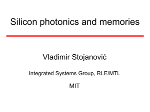 Silicon photonics and memories