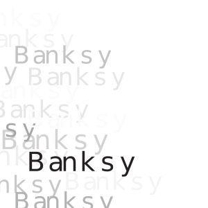 Banksy Banksy Banksy