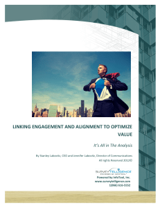 LINKING ENGAGEMENT AND ALIGNMENT TO OPTIMIZE VALUE