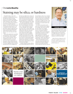 Staining may be silica, or hardness