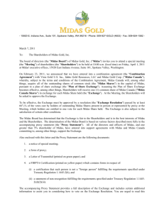 March 7, 2011 To: The Shareholders of Midas Gold, Inc. The board