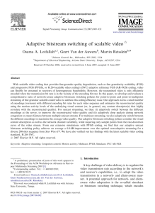 Adaptive bitstream switching of scalable video
