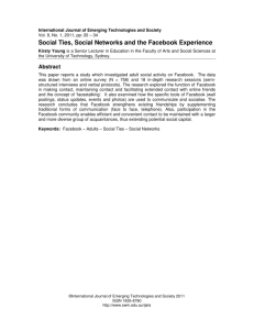 Social Ties, Social Networks and the Facebook Experience