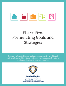 Phase Five: Formulating Goals and Strategies