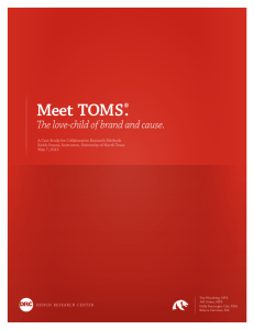 Meet TOMS®. The love-child of brand and cause.