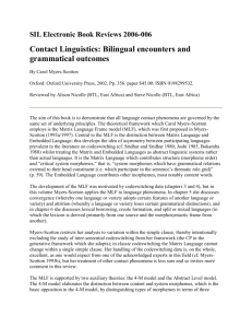 Contact Linguistics: Bilingual encounters and grammatical outcomes