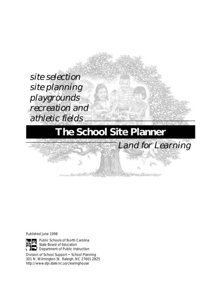 The School Site Planner North Carolina Prototype School Design