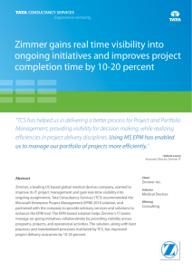 Zimmer gains real time visibility into ongoing initiatives and