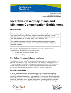 Incentive-Based Pay Plans and Minimum Compensation Entitlement