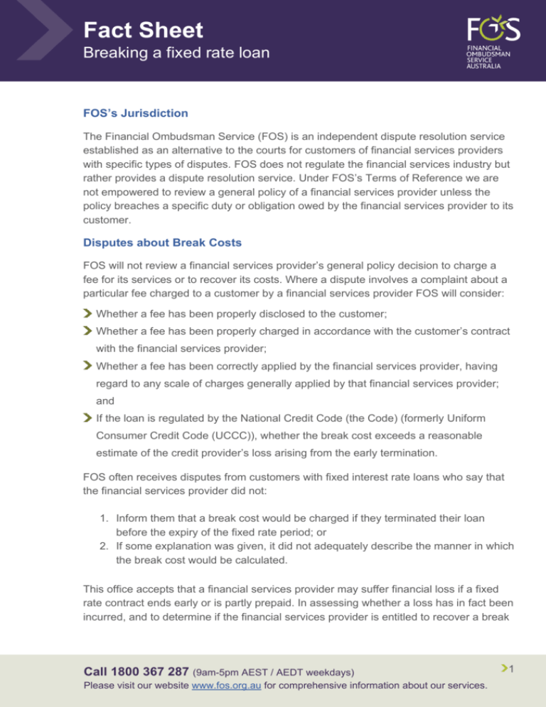 Breaking A Fixed Rate Loan Financial Ombudsman Service