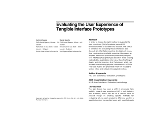 Evaluating the User Experience of Tangible Interface Prototypes