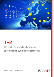 EU Industry wide shortened settlement cycle for securities