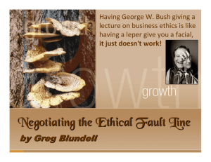 Negotiating the Ethical Fault Line