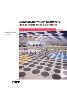 Social media "likes" healthcare: From marketing to social