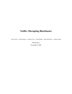Netflix: Disrupting Blockbuster