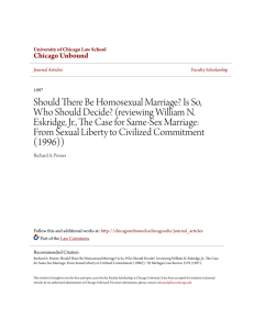 Should There Be Homosexual Marriage? Is So