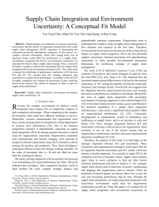 Supply Chain Integration and Environment Uncertainty: A