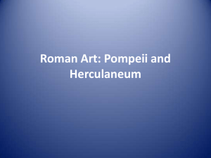 Roman Art: Pompeii and Herculaneum