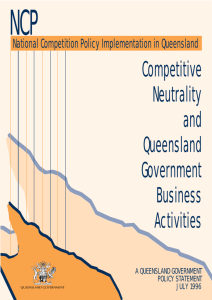 Competitive Neutrality and Queensland Government Business