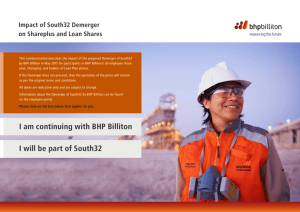 I am continuing with BHP Billiton I will be part of South32