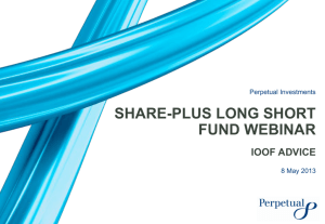 Perpetual SHARE-PLUS Long Short Fund - presentation