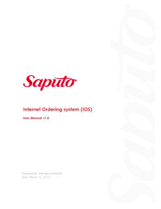 Internet Ordering system (IOS) - Saputo's Internet Ordering System!