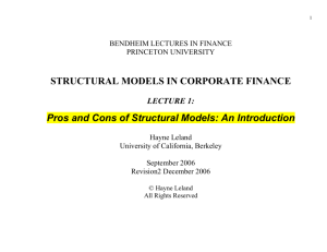 STRUCTURAL MODELS IN CORPORATE FINANCE Pros and Cons