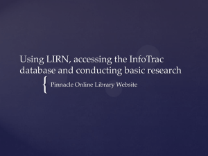 Using LIRN, accessing the InfoTrac database and conducting basic