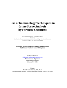 Use of Immunology Techniques in Crime Scene Analysis by