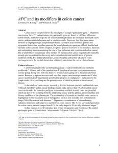 APC and its modifiers in colon cancer