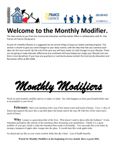 Welcome to the Monthly Modifier.
